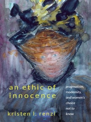 cover image of An Ethic of Innocence